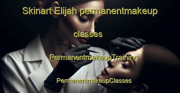 Skinart Elijah permanentmakeup classes | #PermanentmakeupTraining #PermanentmakeupClasses #SkinartTraining-United States