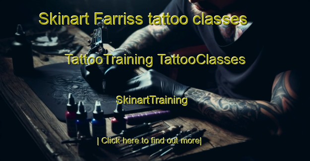 Skinart Farriss tattoo classes | #TattooTraining #TattooClasses #SkinartTraining-United States