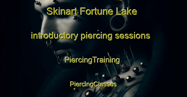 Skinart Fortune Lake introductory piercing sessions | #PiercingTraining #PiercingClasses #SkinartTraining-United States