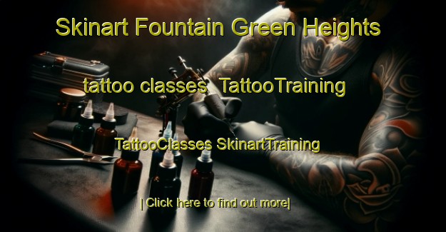 Skinart Fountain Green Heights tattoo classes | #TattooTraining #TattooClasses #SkinartTraining-United States