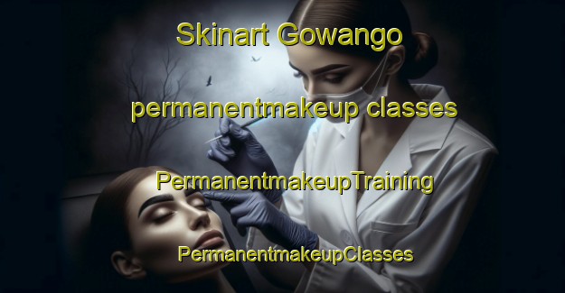 Skinart Gowango permanentmakeup classes | #PermanentmakeupTraining #PermanentmakeupClasses #SkinartTraining-United States