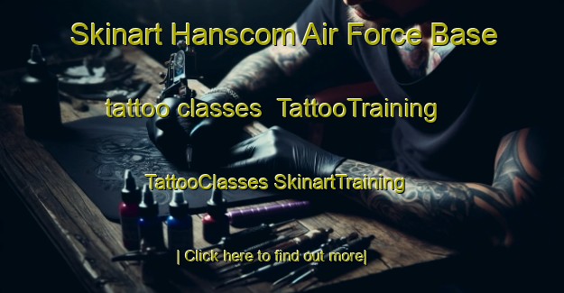 Skinart Hanscom Air Force Base tattoo classes | #TattooTraining #TattooClasses #SkinartTraining-United States