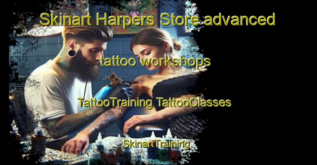 Skinart Harpers Store advanced tattoo workshops | #TattooTraining #TattooClasses #SkinartTraining-United States