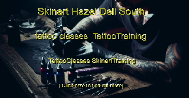 Skinart Hazel Dell South tattoo classes | #TattooTraining #TattooClasses #SkinartTraining-United States