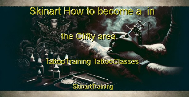 Skinart How to become a  in the Clifty area | #TattooTraining #TattooClasses #SkinartTraining-United States