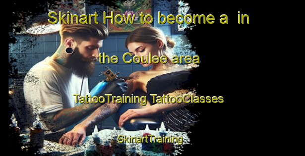 Skinart How to become a  in the Coulee area | #TattooTraining #TattooClasses #SkinartTraining-United States