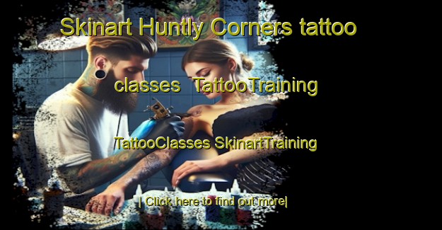 Skinart Huntly Corners tattoo classes | #TattooTraining #TattooClasses #SkinartTraining-United States