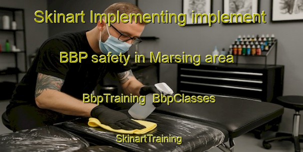 Skinart Implementing implement BBP safety in Marsing area | BbpTraining | BbpClasses | SkinartTraining-United States