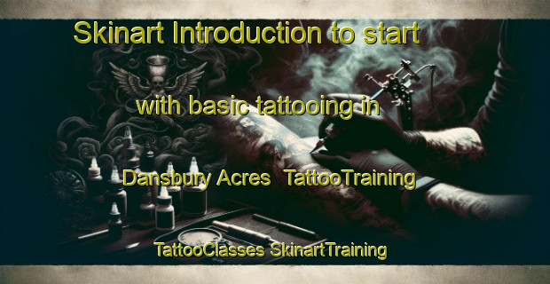 Skinart Introduction to start with basic tattooing in Dansbury Acres | #TattooTraining #TattooClasses #SkinartTraining-United States