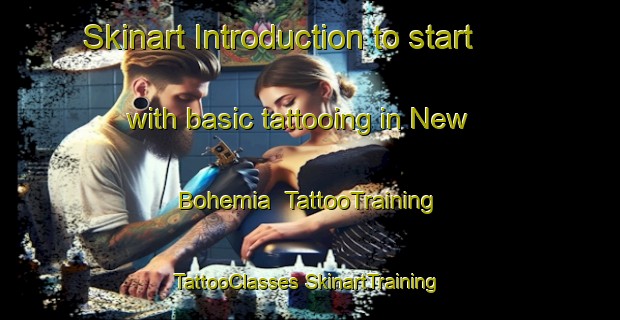 Skinart Introduction to start with basic tattooing in New Bohemia | #TattooTraining #TattooClasses #SkinartTraining-United States