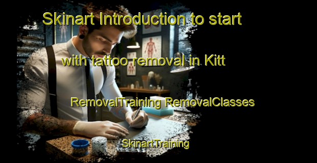 Skinart Introduction to start with tattoo removal in Kitt | #RemovalTraining #RemovalClasses #SkinartTraining-United States