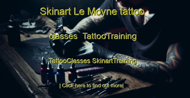 Skinart Le Moyne tattoo classes | #TattooTraining #TattooClasses #SkinartTraining-United States