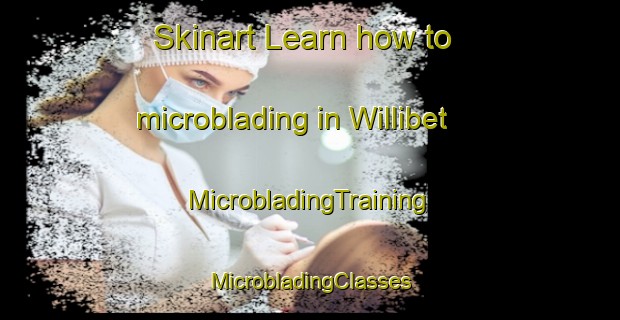 Skinart Learn how to microblading in Willibet | #MicrobladingTraining #MicrobladingClasses #SkinartTraining-United States