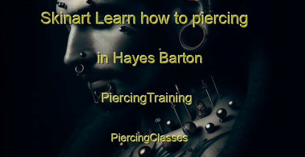 Skinart Learn how to piercing in Hayes Barton | PiercingTraining | PiercingClasses | SkinartTraining-United States