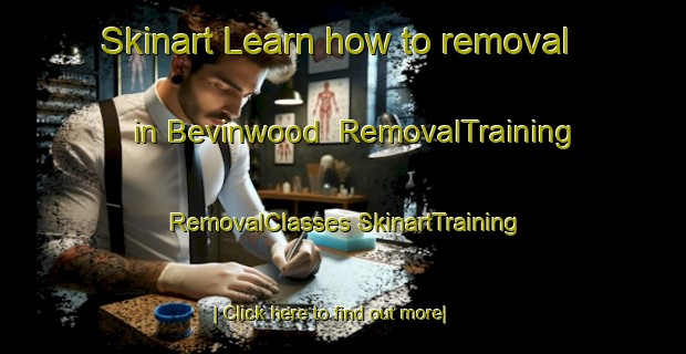 Skinart Learn how to removal in Bevinwood | #RemovalTraining #RemovalClasses #SkinartTraining-United States