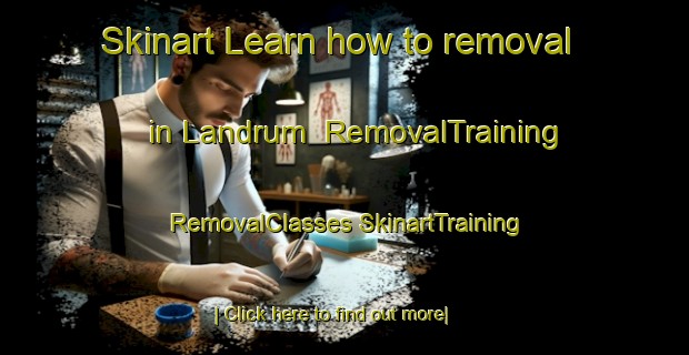 Skinart Learn how to removal in Landrum | #RemovalTraining #RemovalClasses #SkinartTraining-United States