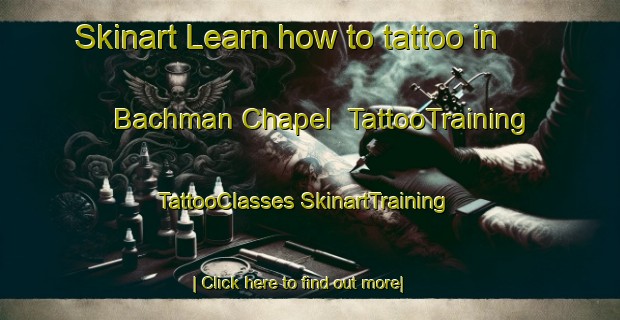 Skinart Learn how to tattoo in Bachman Chapel | #TattooTraining #TattooClasses #SkinartTraining-United States