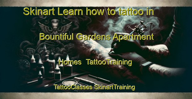 Skinart Learn how to tattoo in Bountiful Gardens Apartment Homes | #TattooTraining #TattooClasses #SkinartTraining-United States