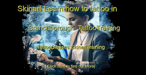 Skinart Learn how to tattoo in Branchborough | #TattooTraining #TattooClasses #SkinartTraining-United States