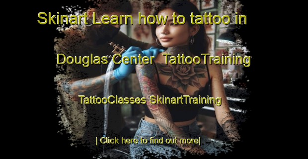 Skinart Learn how to tattoo in Douglas Center | #TattooTraining #TattooClasses #SkinartTraining-United States