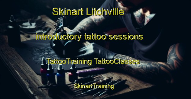 Skinart Litchville introductory tattoo sessions | #TattooTraining #TattooClasses #SkinartTraining-United States