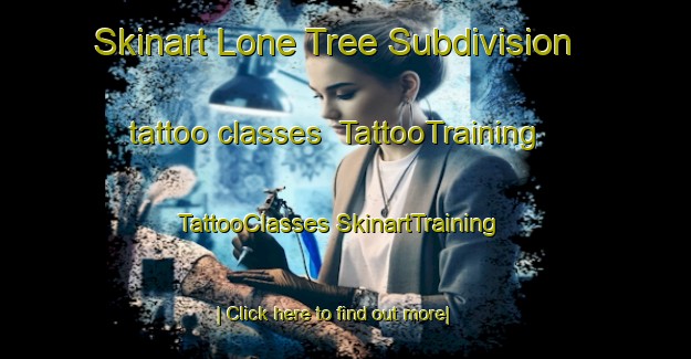 Skinart Lone Tree Subdivision tattoo classes | #TattooTraining #TattooClasses #SkinartTraining-United States