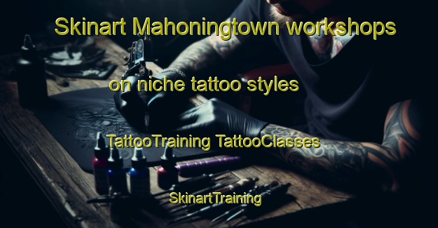 Skinart Mahoningtown workshops on niche tattoo styles | #TattooTraining #TattooClasses #SkinartTraining-United States