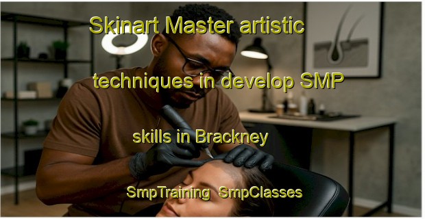 Skinart Master artistic techniques in develop SMP skills in Brackney | SmpTraining | SmpClasses | SkinartTraining-United States