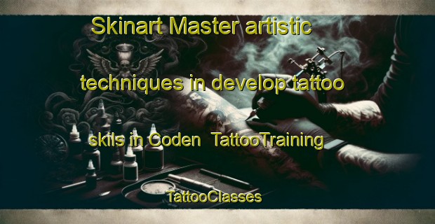 Skinart Master artistic techniques in develop tattoo skils in Coden | TattooTraining | TattooClasses | SkinartTraining-United States
