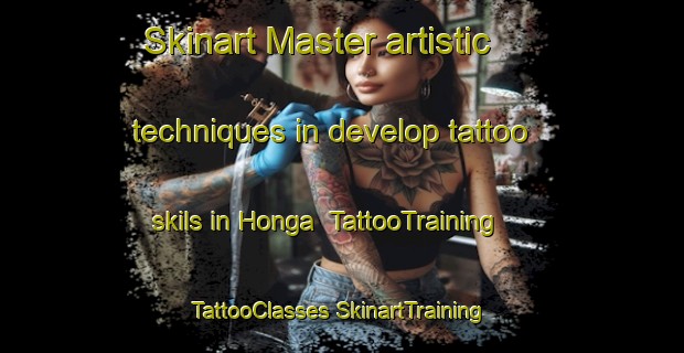 Skinart Master artistic techniques in develop tattoo skils in Honga | #TattooTraining #TattooClasses #SkinartTraining-United States