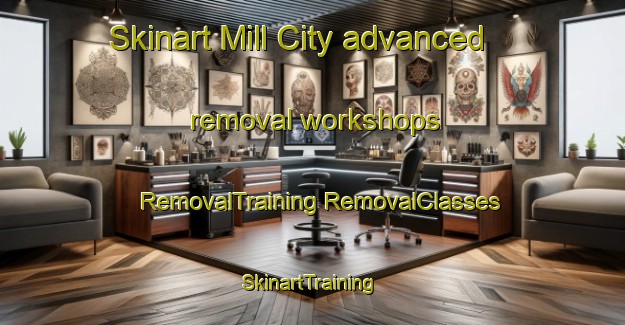 Skinart Mill City advanced removal workshops | #RemovalTraining #RemovalClasses #SkinartTraining-United States