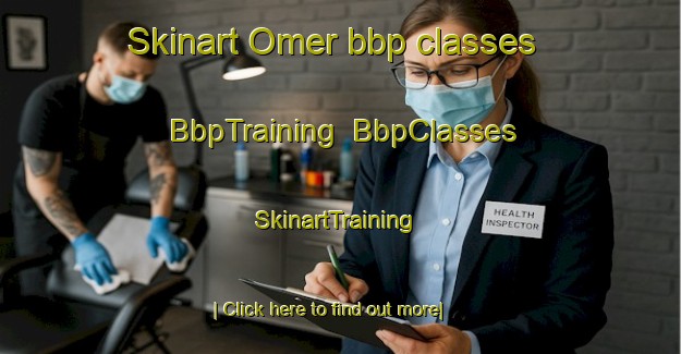 Skinart Omer bbp classes | BbpTraining | BbpClasses | SkinartTraining-United States