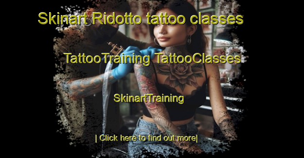 Skinart Ridotto tattoo classes | #TattooTraining #TattooClasses #SkinartTraining-United States