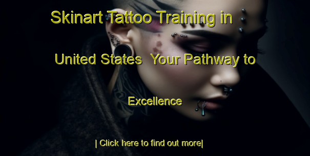 Skinart Tattoo Training in United States | Your Pathway to Excellence-United States