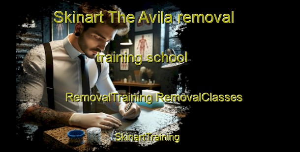 Skinart The Avila removal training school | #RemovalTraining #RemovalClasses #SkinartTraining-United States