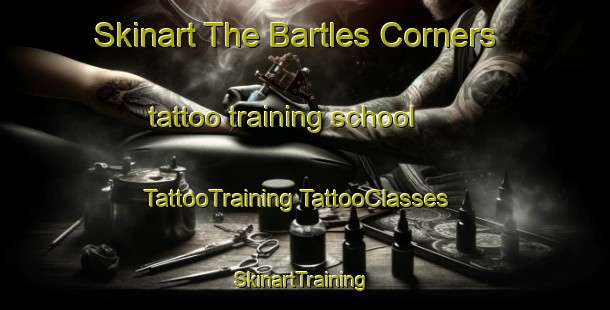 Skinart The Bartles Corners tattoo training school | #TattooTraining #TattooClasses #SkinartTraining-United States