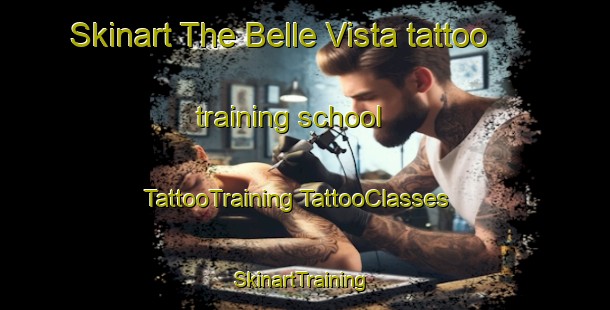 Skinart The Belle Vista tattoo training school | #TattooTraining #TattooClasses #SkinartTraining-United States