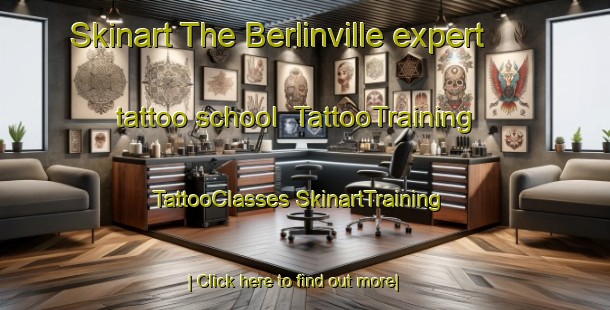 Skinart The Berlinville expert tattoo school | #TattooTraining #TattooClasses #SkinartTraining-United States