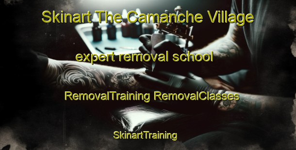 Skinart The Camanche Village expert removal school | #RemovalTraining #RemovalClasses #SkinartTraining-United States