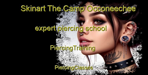 Skinart The Camp Occoneechee expert piercing school | #PiercingTraining #PiercingClasses #SkinartTraining-United States