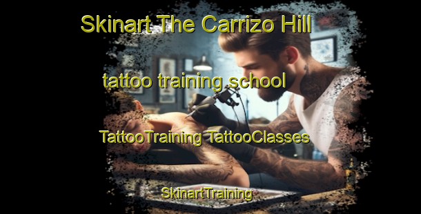 Skinart The Carrizo Hill tattoo training school | #TattooTraining #TattooClasses #SkinartTraining-United States