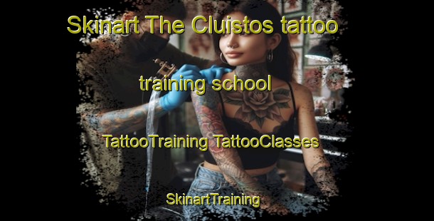 Skinart The Cluistos tattoo training school | #TattooTraining #TattooClasses #SkinartTraining-United States