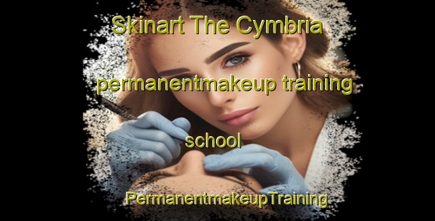 Skinart The Cymbria permanentmakeup training school | #PermanentmakeupTraining #PermanentmakeupClasses #SkinartTraining-United States