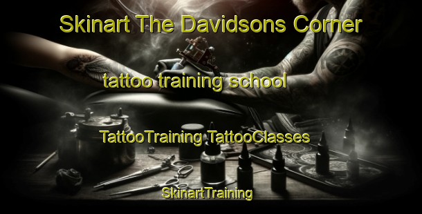 Skinart The Davidsons Corner tattoo training school | #TattooTraining #TattooClasses #SkinartTraining-United States