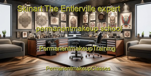 Skinart The Entlerville expert permanentmakeup school | PermanentmakeupTraining | PermanentmakeupClasses | SkinartTraining-United States