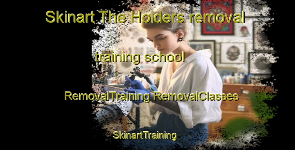 Skinart The Holders removal training school | #RemovalTraining #RemovalClasses #SkinartTraining-United States