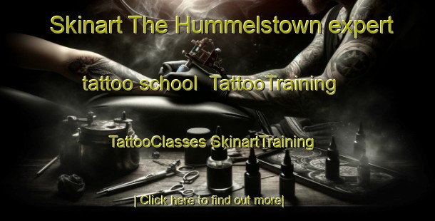 Skinart The Hummelstown expert tattoo school | #TattooTraining #TattooClasses #SkinartTraining-United States