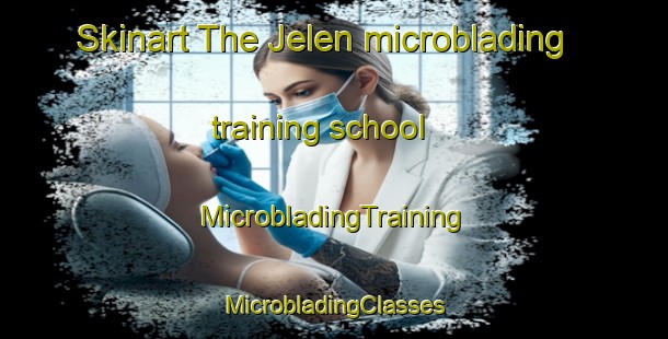 Skinart The Jelen microblading training school | #MicrobladingTraining #MicrobladingClasses #SkinartTraining-United States