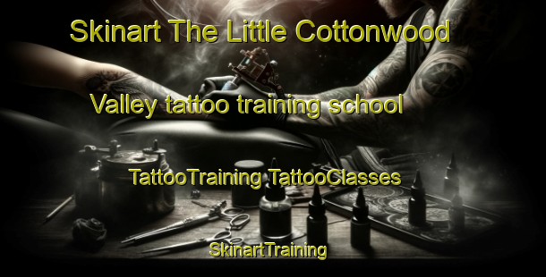 Skinart The Little Cottonwood Valley tattoo training school | #TattooTraining #TattooClasses #SkinartTraining-United States