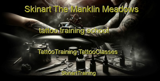 Skinart The Manklin Meadows tattoo training school | #TattooTraining #TattooClasses #SkinartTraining-United States